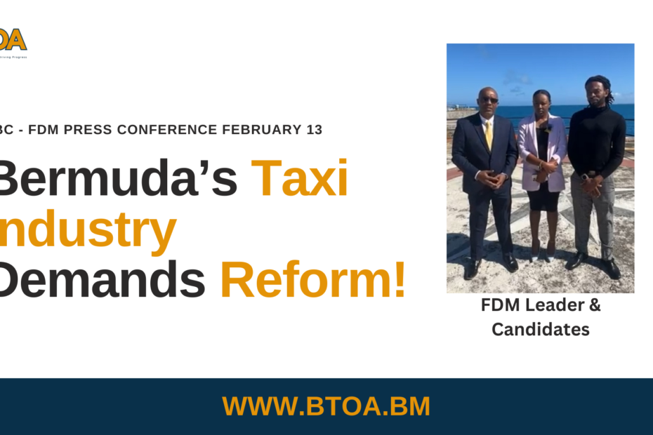 Bermuda Taxi Industry Calls for Urgent Reform Amid Government Neglect! FDM Bermuda