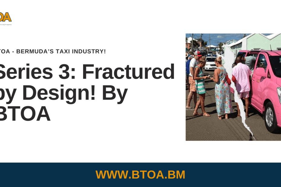 Bermuda Taxi Industry - Fractured by Design