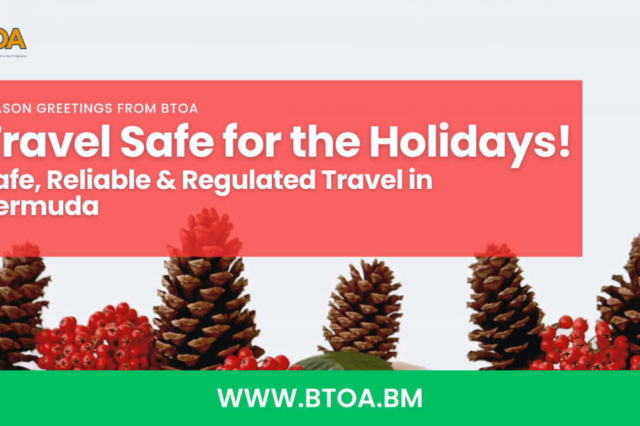 Travel safe in Bermuda during the Holidays